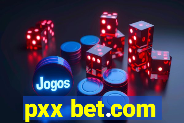 pxx bet.com